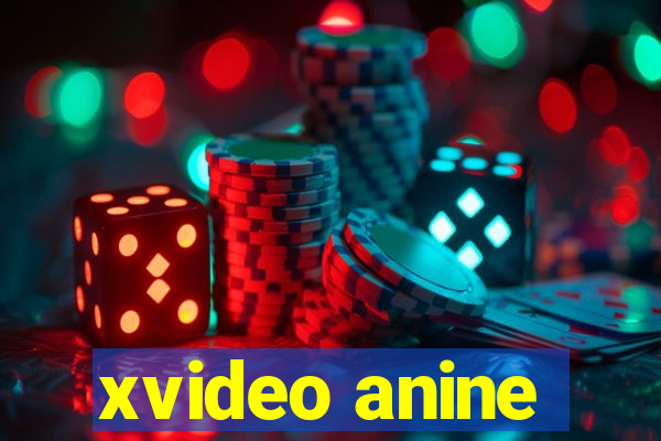 xvideo anine